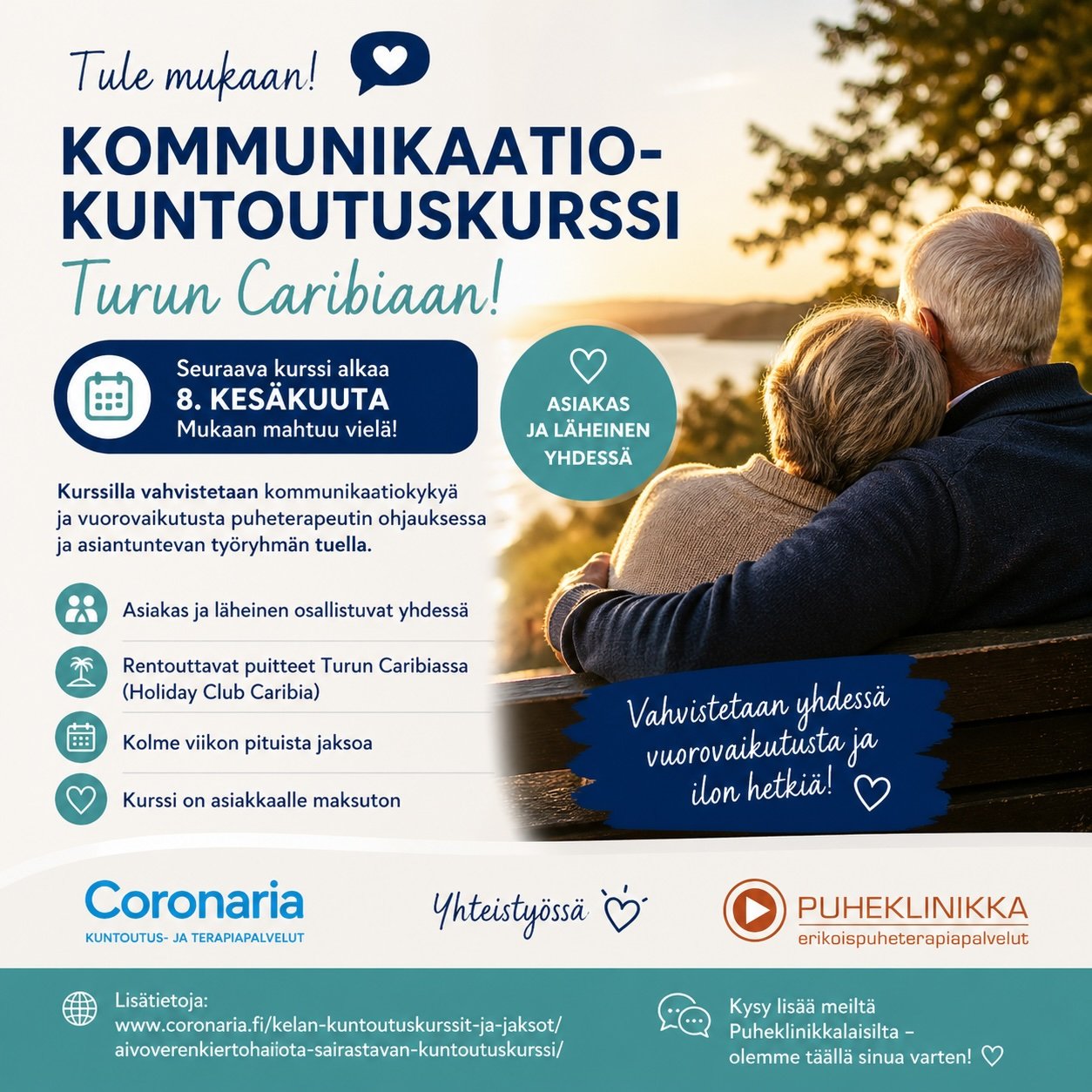 Tule mukaan! Kommunikaatiokuntoutuskurssi Turun Caribiaan! Seuraava kurssi alkaa 8. kesäkuuta. Mukaan mahtuu vielä! Coronaria ja Puheklinikka yhteistyössä.